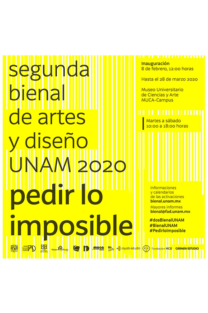 Segunda Bienal de Artes y Diseño UNAM 2020 Pedir lo Imposible Pierre Valls